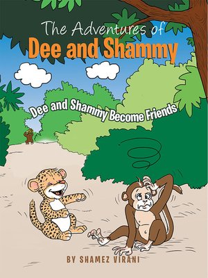 cover image of The Adventures of Dee and Shammy